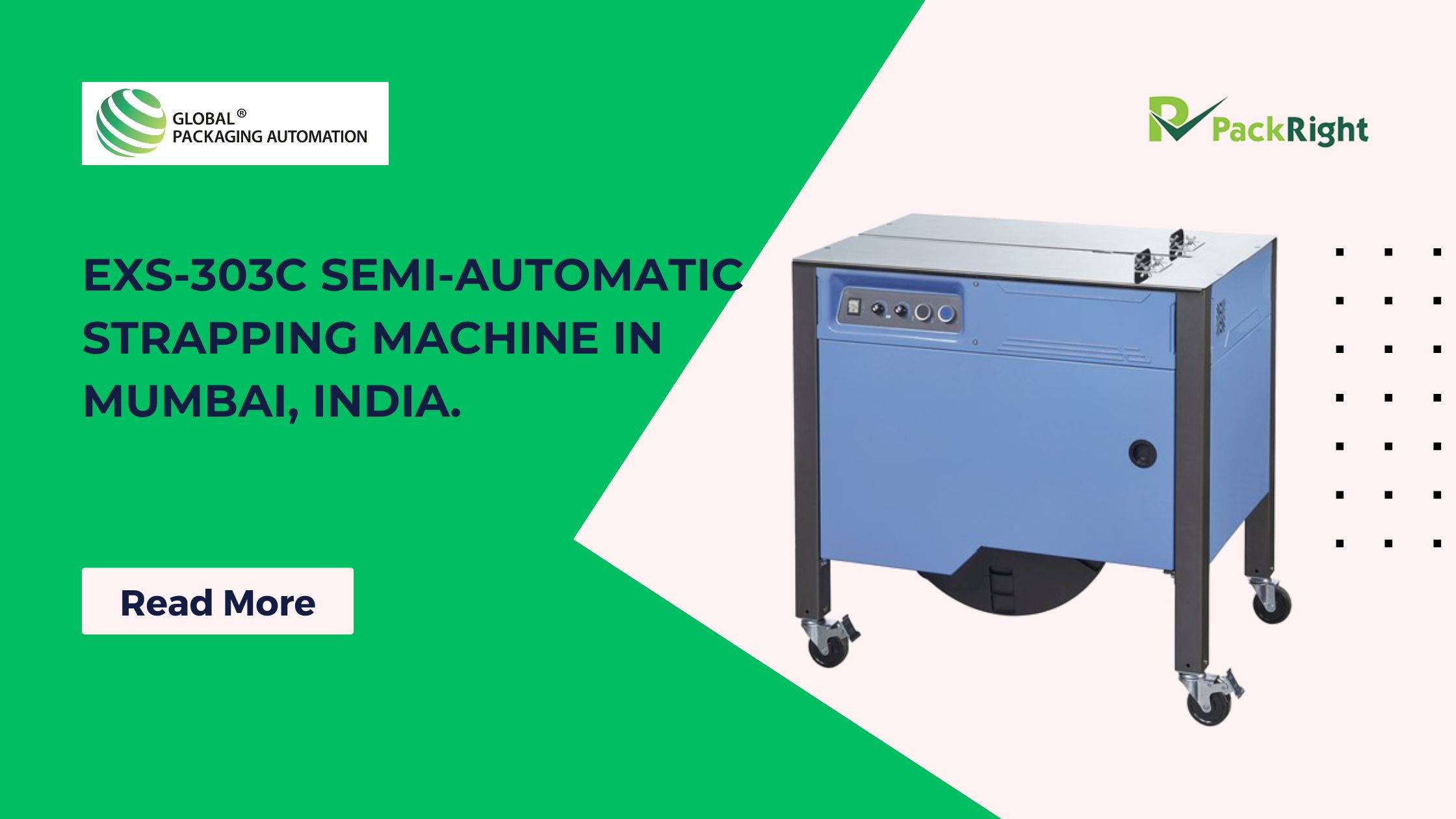 EXS-303C Semi Automatic Strapping Machine in Mumbai, India.